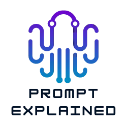 Prompt Explained